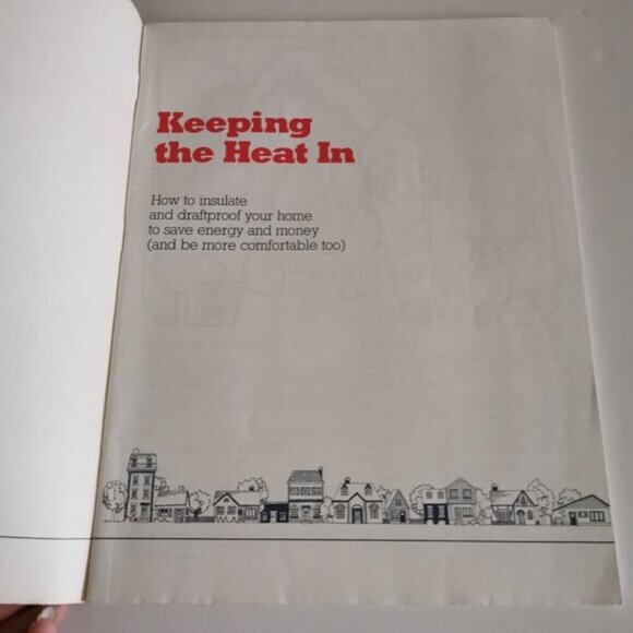 1983 Keeping the Heat In Canada Booklet Savings Energy Efficiency Heatproof Insu - Picture 4 of 10